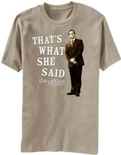 The Office Dunder Mifflin Michael Scott Thats What She Said TV Show T Shirt 9582